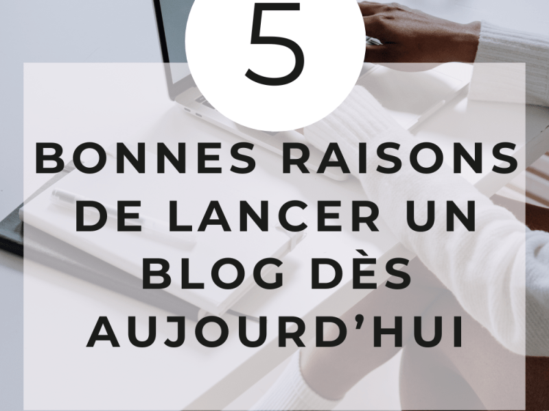 Pourquoi lancer un blog en 2025 ? 5 bonnes raisons de vous lancer dès aujourd’hui ?